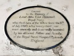 11E A plaque in memory of Lieut John Love Hammick, Royal Navy, who died of Yellow Fever, July 11, 1810 in his 23rd year inside St. Peters Anglican Church Port Royal Kingston Jamaica